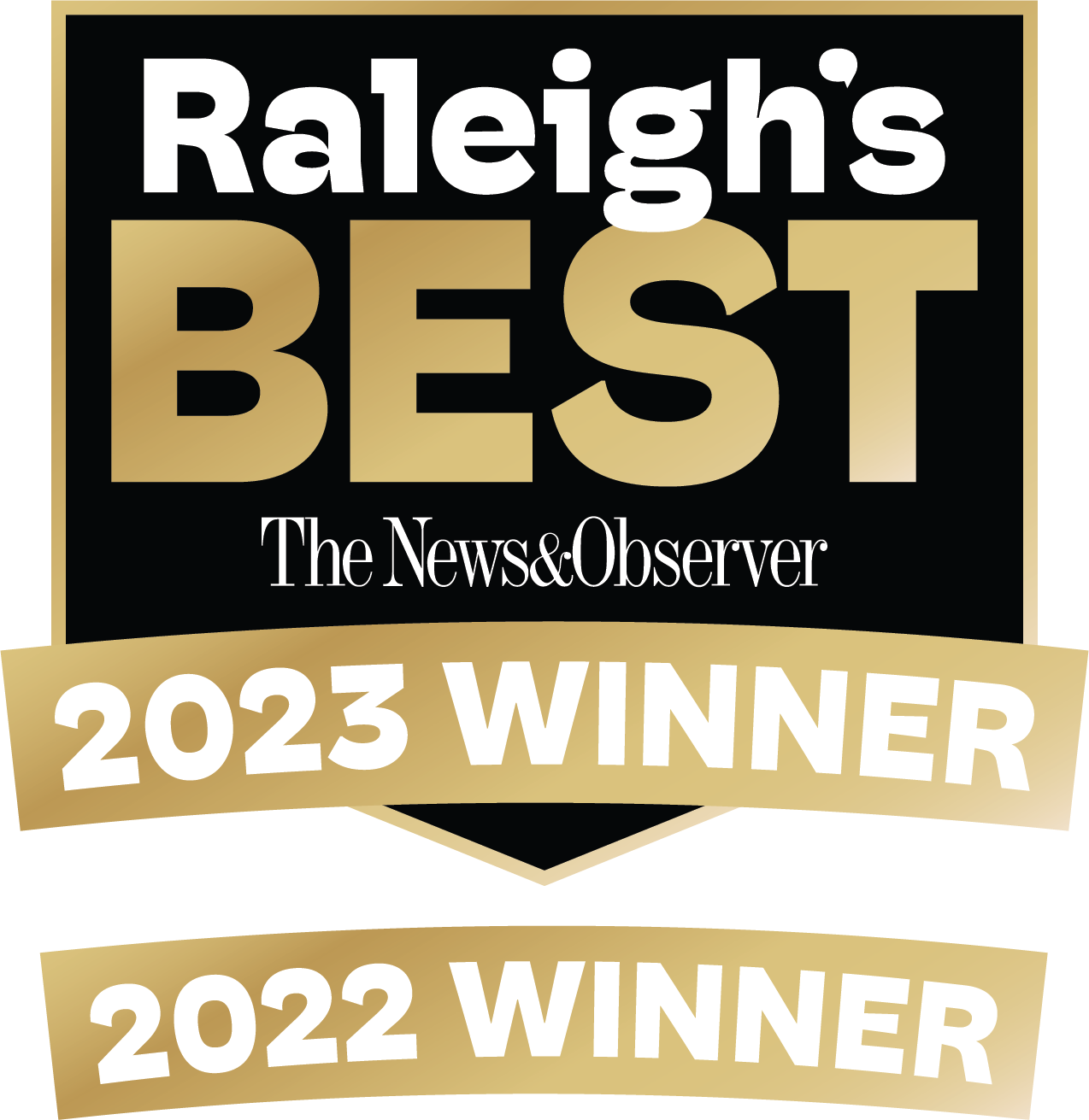 We won the Raleigh's Best Award for both 2022 and 2023!
