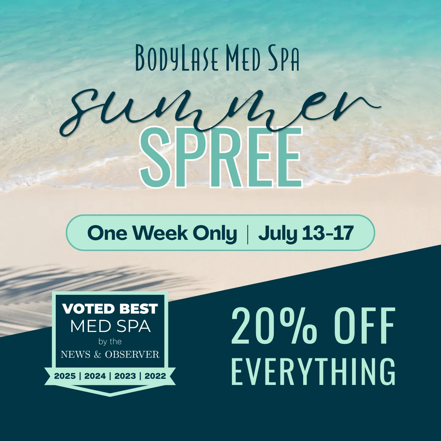 BodyLase® Med Spa - Summer Spree